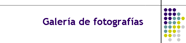 Galer�a de fotograf�as