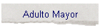 Adulto Mayor