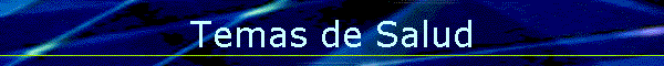 Temas de Salud