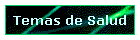Temas de Salud